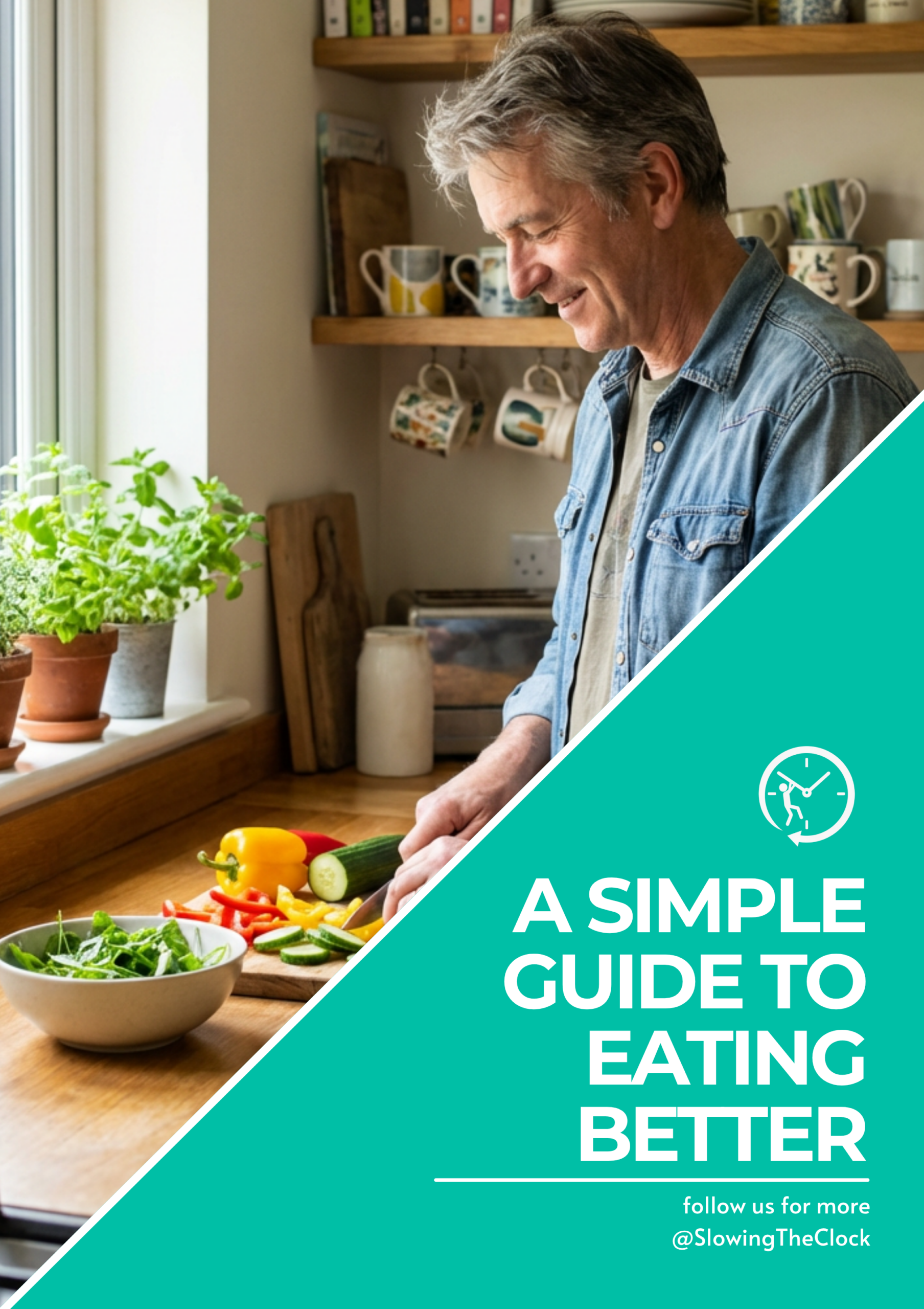 A Simple Guide to Eating Better